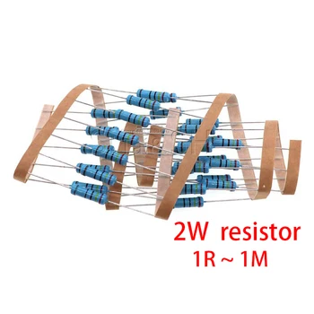100шт 2 Вт Металлический пленочный резистор 1% 1R ~ 1 М 2.2R 4.7R 10R 22R 47R 100R 220R 470R 1K 10K 100K 2.2 4.7 10 22 47 100 220 470 ом