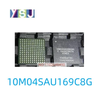 10M04SAU169C8G IC New MAX® 10 EncapsulationBGA-169