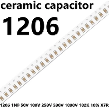 (50шт) 1206 Керамические Конденсаторы 1NF 50V 100V 250V 500V 1000V 102K 10% X7R 3216 SMD