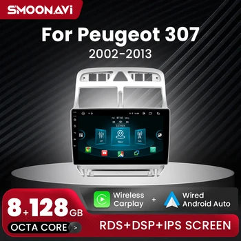 AI Voice 8GB 128GB Беспроводной CarPlay Android 12 Автомобильный Мультимедийный Плеер Для Peugeot 307 2002-2013 DSP RDS 4G Wifi GPS Навигация