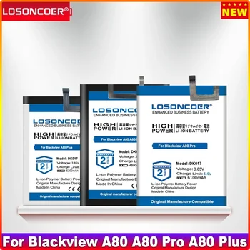 LOSONCOER DK017 DK019 4800-6100 мАч Аккумулятор для мобильного телефона Blackview Аккумулятор для Blackview A80 / A80 Pro / A80 Plus