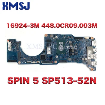 Для Acer SPIN 5 SP513-52N Материнская плата ноутбука 16924-3m 448.0CR09.003M С процессором i3-8130U i5-8250U i7 8 ГБ оперативной памяти NBGR711004 NBGR711006