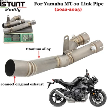 Накладка для Yamaha MT-10 MT10 2022 2023 Выхлопные системы мотоциклов Модифицированное соединение из титаниевого сплава Оригинальный глушитель