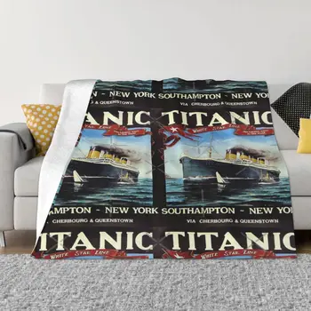 Плакат с Титаником, одеяло White Star Line, Фланелевое одеяло, Домашняя Гостиная, спальня, Кровать, диван, Офис, Теплое одеяло для пикника на открытом воздухе