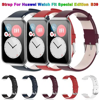 Ремешок для смарт-часов Huawei Watch Fit Special Edition B39, сменный браслет, кожаный браслет для Huawei Fit /Fit New